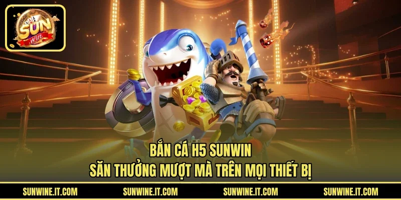 Bắn cá H5