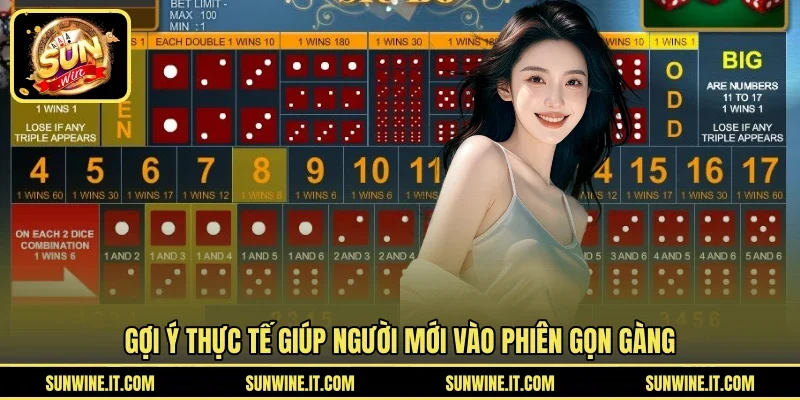 Gợi ý thực tế giúp người mới vào phiên gọn gàng