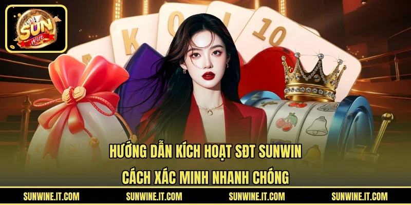 Hướng dẫn kích hoạt SĐT