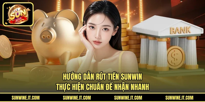 Hướng dẫn rút tiền