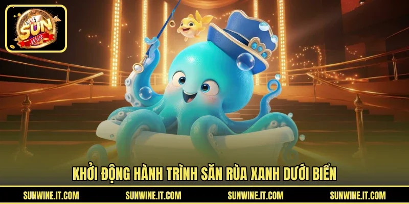 Khởi động hành trình săn rùa xanh dưới biển