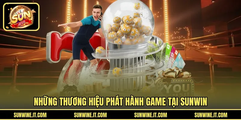 Những thương hiệu phát hành game tại SUNWIN